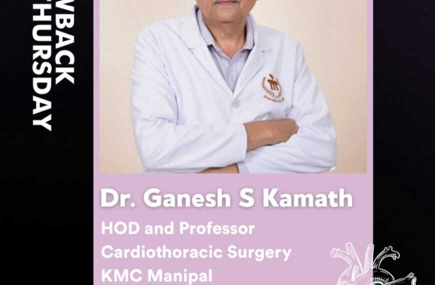 Throwback Thursday – Dr. Ganesh S Kamath