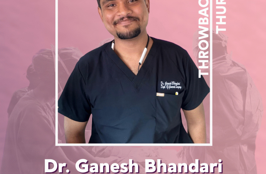 Throwback Thursday -Dr Ganesh Bhandari